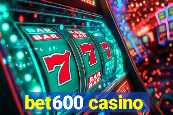 bet600 casino